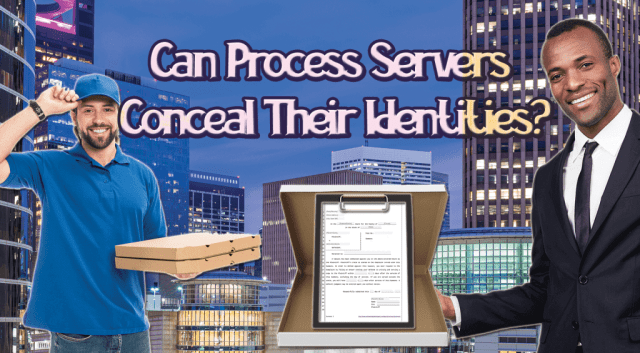 Process server wearing like pizza delivery guy. Can Process Servers Conceal Their Identities? Does a Process Server Have to Identify Themselves?
