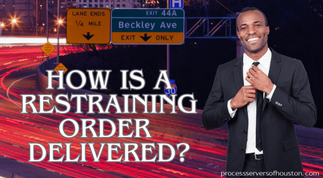 Legal Services As Easy As ABC : Same-Day Process Serving You Can Count On 4 Process Server for Restraining Order in Houston, Texas. Deliver a Restraining Order. serve a Restraining Order